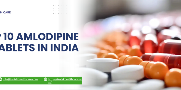 Top 10 Amlodipine Tablets in India