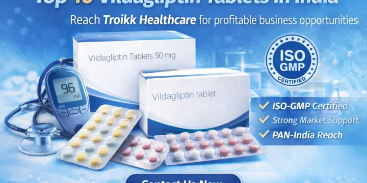Top 10 Vildagliptin Tablets in India