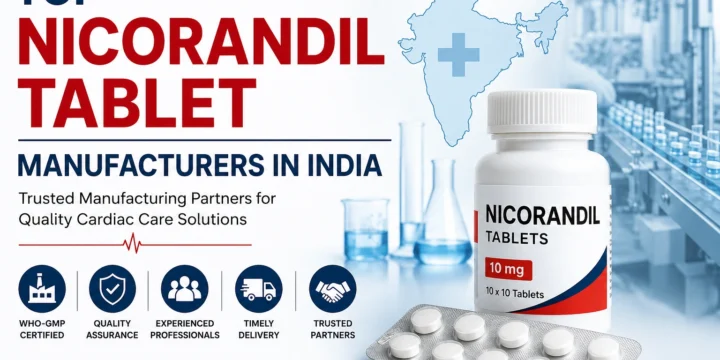 Top Nicorandil Tablet Manufacturers in India