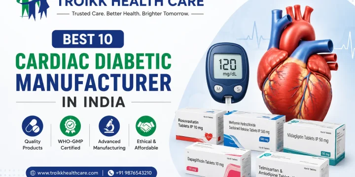Best 10 Cardiac Diabetic Manufacturer in India