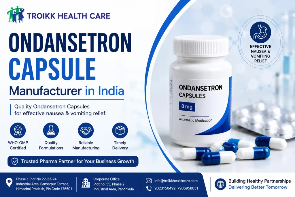 Ondansetron Capsule Manufacturer in India