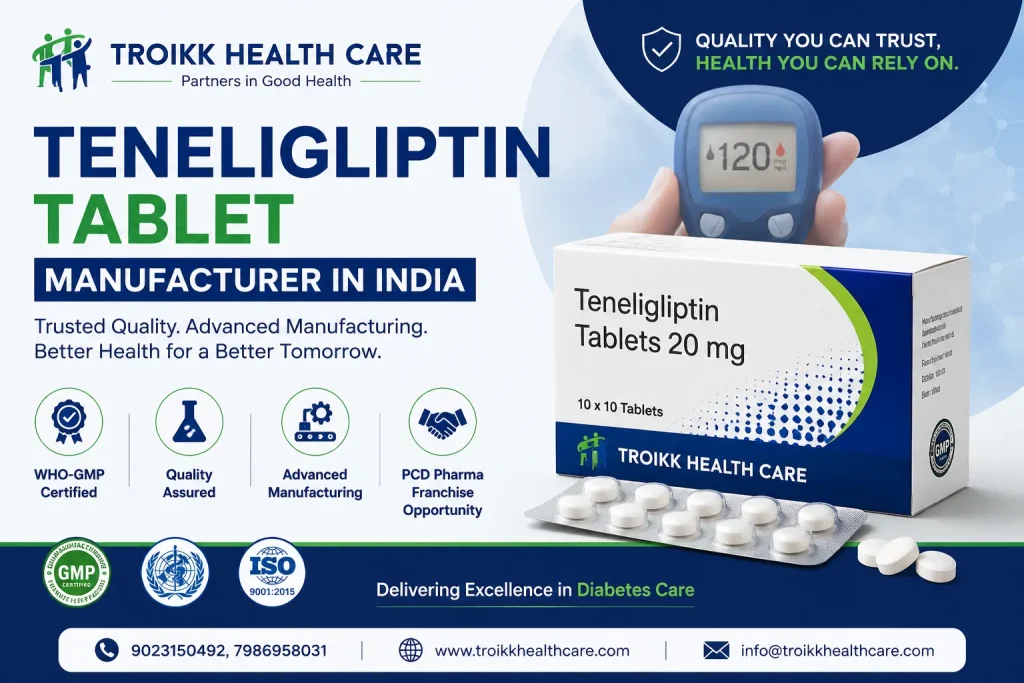 Teneligliptin Tablet Manufacturer in India