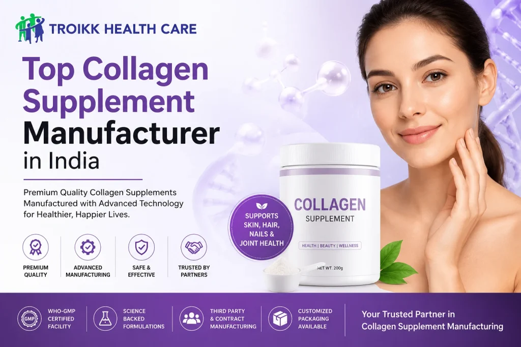 Top Collagen Supplement Manufacturer in India