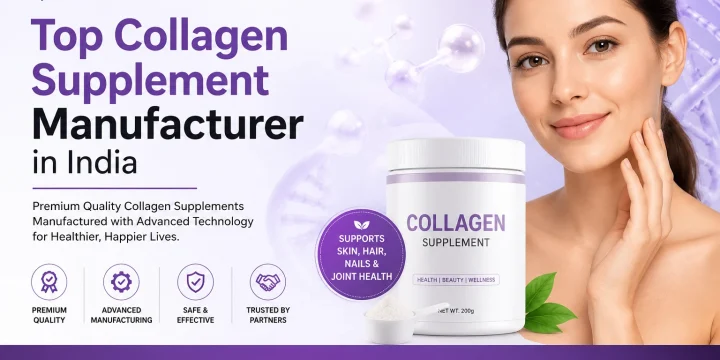 Top Collagen Supplement Manufacturer in India